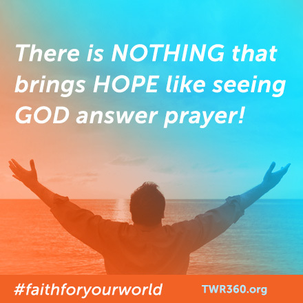 TWR360 Faith For Your World 2