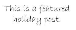 FFR Image Featured Holiday Post